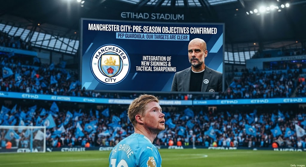 Pep Guardiola Confirms Manchester City Preseason Objectives