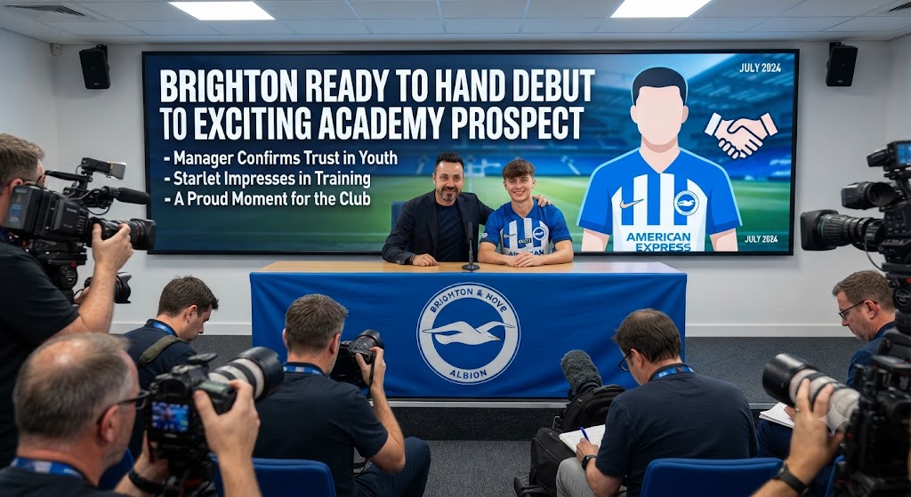 Brighton Ready to Hand Debut to Exciting Academy Prospect